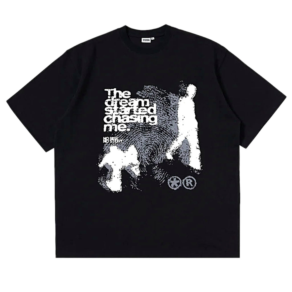 The Dream Started Chasing Me oversized tee — back view